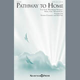 Download or print Brad Nix Pathway To Home Sheet Music Printable PDF -page score for Religious / arranged Choral SKU: 177040.