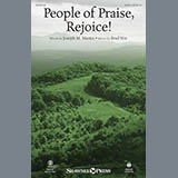 Download or print Brad Nix People Of Praise, Rejoice! Sheet Music Printable PDF -page score for Sacred / arranged SATB SKU: 251337.