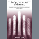 Download or print Brad Nix Praise The Name Of The Lord Sheet Music Printable PDF -page score for Sacred / arranged SATB SKU: 186507.