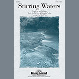 Download or print Ed Rush Stirring Waters (arr. Brad Nix) Sheet Music Printable PDF -page score for Concert / arranged SATB SKU: 93615.