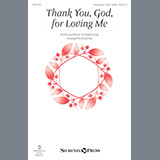 Download or print Brad Nix Thank You, God, For Loving Me Sheet Music Printable PDF -page score for Concert / arranged Choral SKU: 198713.