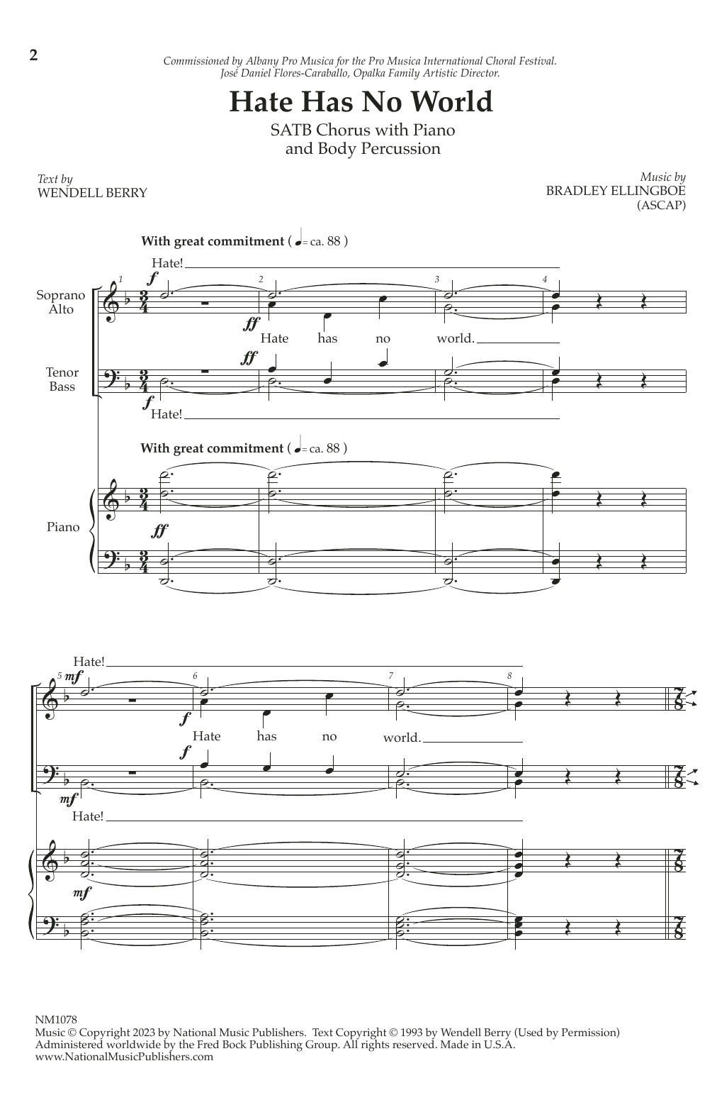 Download Bradley Ellingboe Hate Has No World Sheet Music and learn how to play SATB Choir PDF digital score in minutes