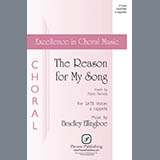Download or print Bradley Ellingboe The Reason For My Song Sheet Music Printable PDF -page score for Concert / arranged SATB Choir SKU: 423572.