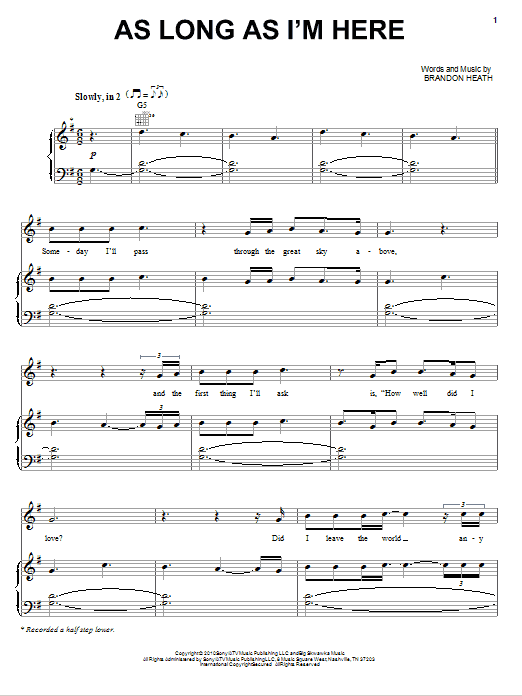 Download Brandon Heath As Long As I'm Here Sheet Music and learn how to play Piano, Vocal & Guitar (Right-Hand Melody) PDF digital score in minutes