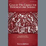 Download or print Brandon Homayouni Cold By His Cradle The Dewdrops Are Shining Sheet Music Printable PDF -page score for Christmas / arranged SATB Choir SKU: 484109.