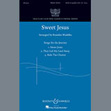 Download or print Brandon Waddles Sweet Jesus Sheet Music Printable PDF -page score for Concert / arranged SATB Choir SKU: 254474.