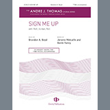 Download or print Brandon Boyd Sign Me Up Sheet Music Printable PDF -page score for Gospel / arranged TTBB Choir SKU: 1222452.