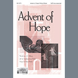 Download or print Brian Büda Advent Of Hope Sheet Music Printable PDF -page score for Sacred / arranged SATB Choir SKU: 459702.