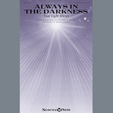 Download or print Brian Buda Always In The Darkness (Your Light Shines) Sheet Music Printable PDF -page score for Sacred / arranged SATB SKU: 252063.