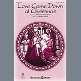 Download or print Brian Buda Love Came Down At Christmas Sheet Music Printable PDF -page score for Sacred / arranged SATB SKU: 177550.