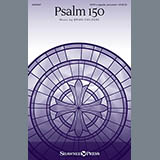 Download or print Brian Childers Psalm 150 Sheet Music Printable PDF -page score for Concert / arranged SATB SKU: 162508.