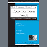 Download or print Brian Sidders Ecco mormorar l'onde Sheet Music Printable PDF -page score for A Cappella / arranged SATB Choir SKU: 1545752.
