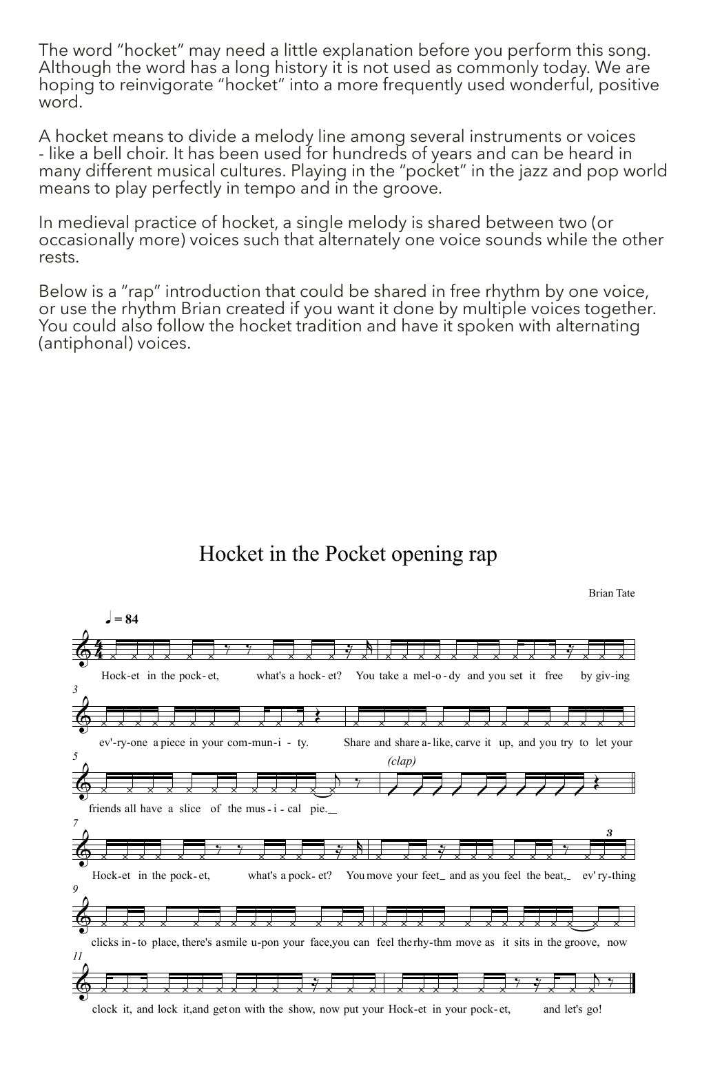 Download Brian Tate Hocket In The Pocket Sheet Music and learn how to play SATB Choir PDF digital score in minutes