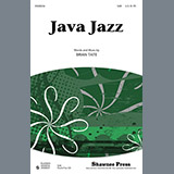 Download or print Brian Tate Java Jazz Sheet Music Printable PDF -page score for Concert / arranged SAB SKU: 87667.
