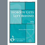 Download or print Brian Tate No Body Gets Left Behind Sheet Music Printable PDF -page score for Gospel / arranged SATB Choir SKU: 423592.