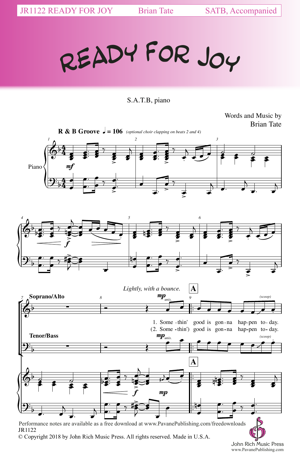 Download Brian Tate Ready For Joy Sheet Music and learn how to play SATB Choir PDF digital score in minutes