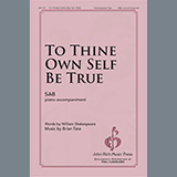 Download or print Brian Tate To Thine Own Self Be True Sheet Music Printable PDF -page score for Concert / arranged SAB Choir SKU: 451191.