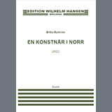 Download or print Britta Byström En Konstnar I Norr Sheet Music Printable PDF -page score for Classical / arranged Piano & Vocal SKU: 1627817.