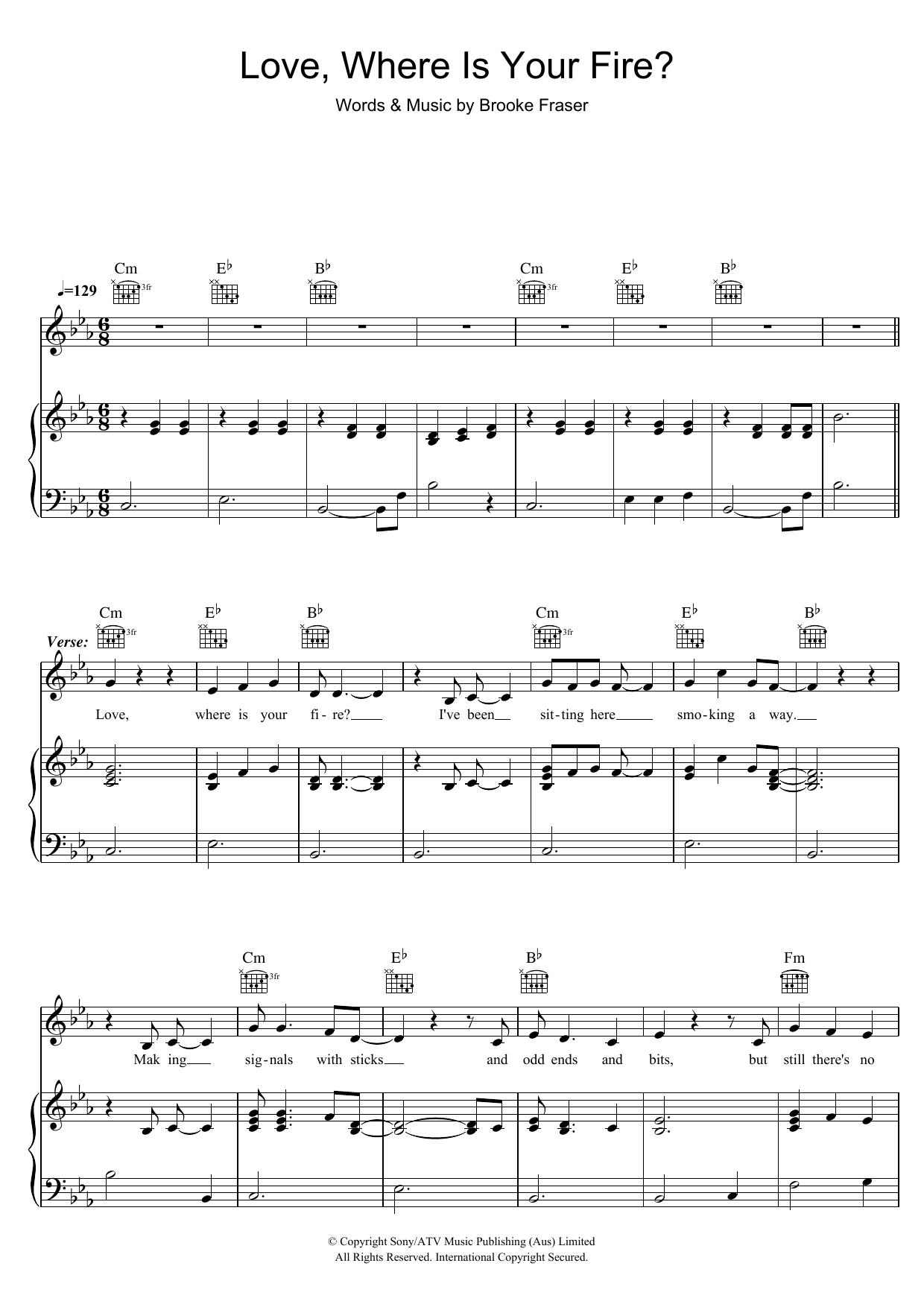 Download Brooke Fraser Love, Where Is Your Fire? Sheet Music and learn how to play Piano, Vocal & Guitar (Right-Hand Melody) PDF digital score in minutes