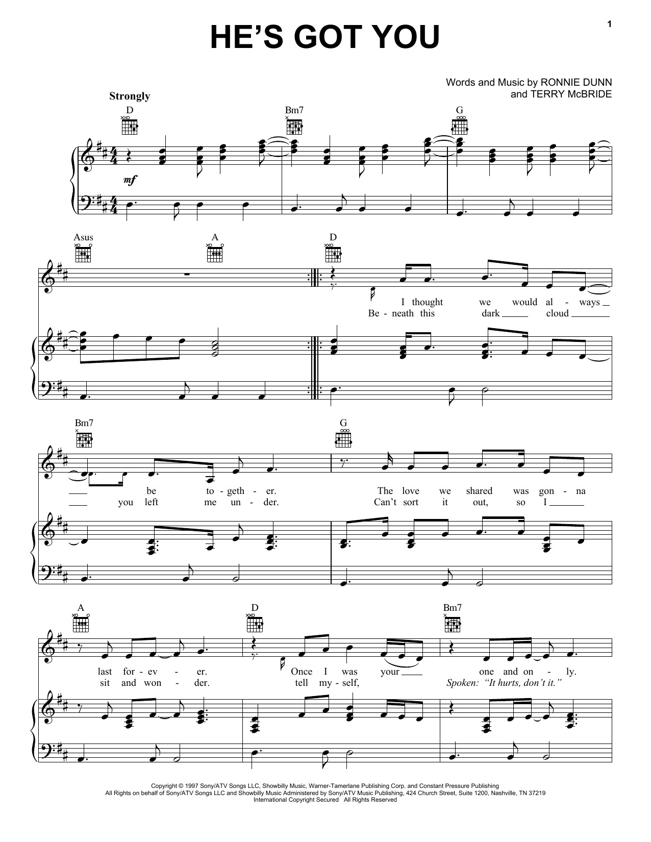 Download Brooks & Dunn He's Got You Sheet Music and learn how to play Piano, Vocal & Guitar Chords (Right-Hand Melody) PDF digital score in minutes