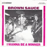 Download or print Brown Sauce I Wanna Be A Winner Sheet Music Printable PDF -page score for Easy Listening / arranged Piano, Vocal & Guitar (Right-Hand Melody) SKU: 113647.