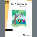 Download or print Bruce Berr Just A Carefree Day Sheet Music Printable PDF -page score for Pop / arranged Easy Piano SKU: 28719.