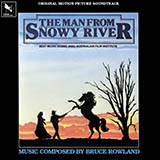 Download or print Bruce Rowland The Man From Snowy River (Title Theme) Sheet Music Printable PDF -page score for Australian / arranged Melody Line, Lyrics & Chords SKU: 39410.