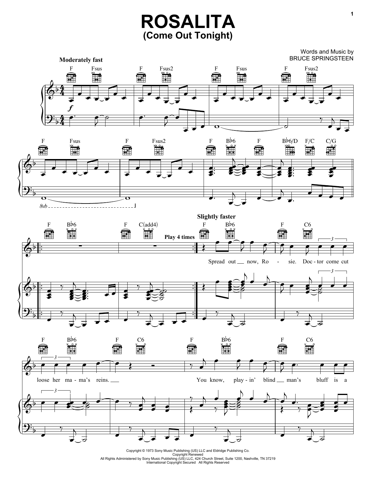 Download Bruce Springsteen Rosalita (Come Out Tonight) Sheet Music and learn how to play Piano, Vocal & Guitar Chords (Right-Hand Melody) PDF digital score in minutes