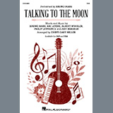 Download or print Bruno Mars Talking To The Moon (arr. Cristi Cary Miller) Sheet Music Printable PDF -page score for Pop / arranged SAB Choir SKU: 1558542.