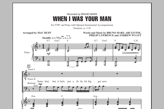 Download Bruno Mars When I Was Your Man (arr. Mac Huff) Sheet Music and learn how to play SATB PDF digital score in minutes