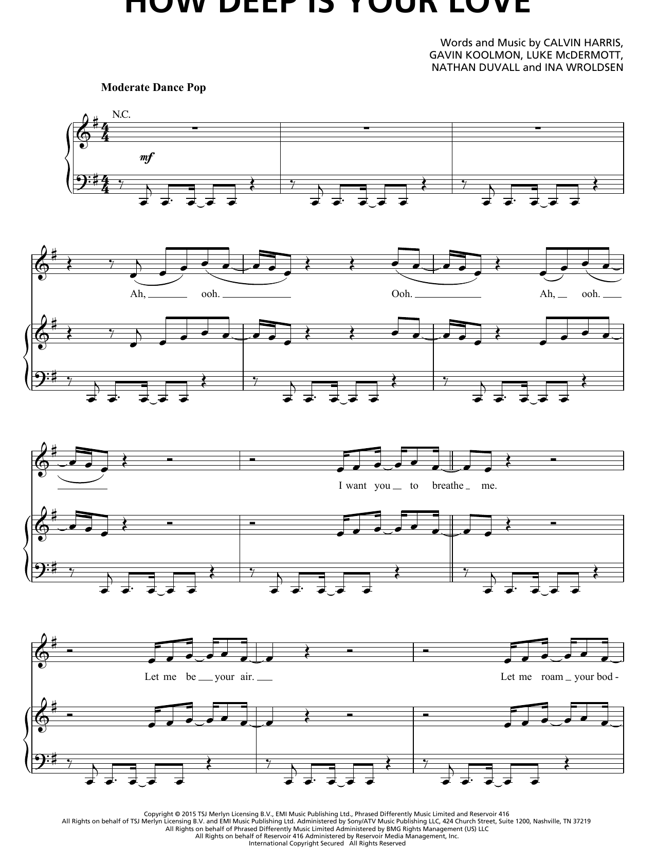 Download Calvin Harris and Disciples How Deep Is Your Love Sheet Music and learn how to play Piano, Vocal & Guitar (Right-Hand Melody) PDF digital score in minutes