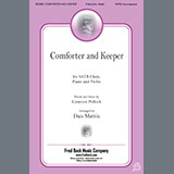 Download or print Cameron Pollock Comforter And Keeper (arr. Dan Mattix) Sheet Music Printable PDF -page score for Sacred / arranged SATB Choir SKU: 1545827.