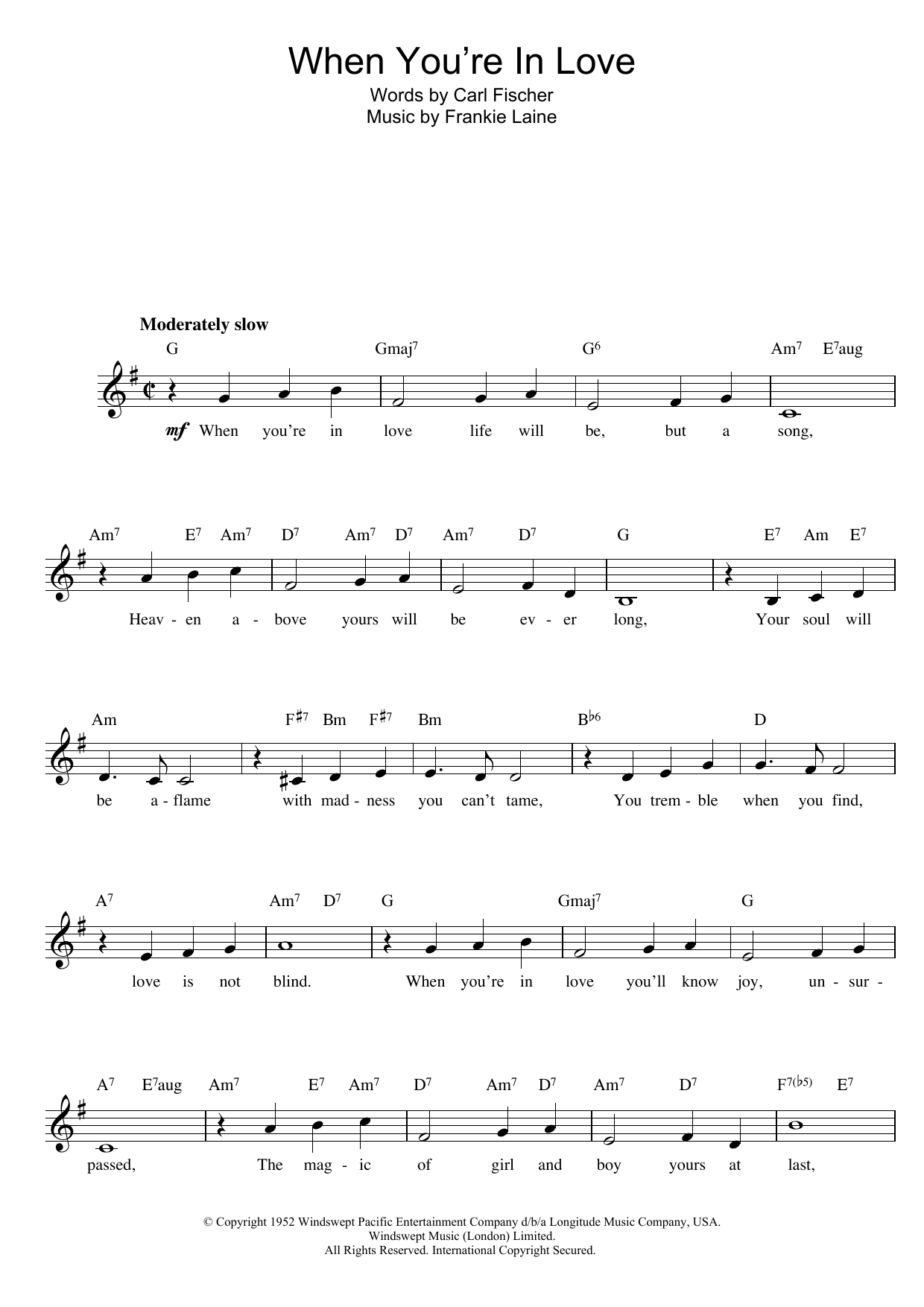 Download Fischer and Laine When You're In Love Sheet Music and learn how to play Melody Line, Lyrics & Chords PDF digital score in minutes