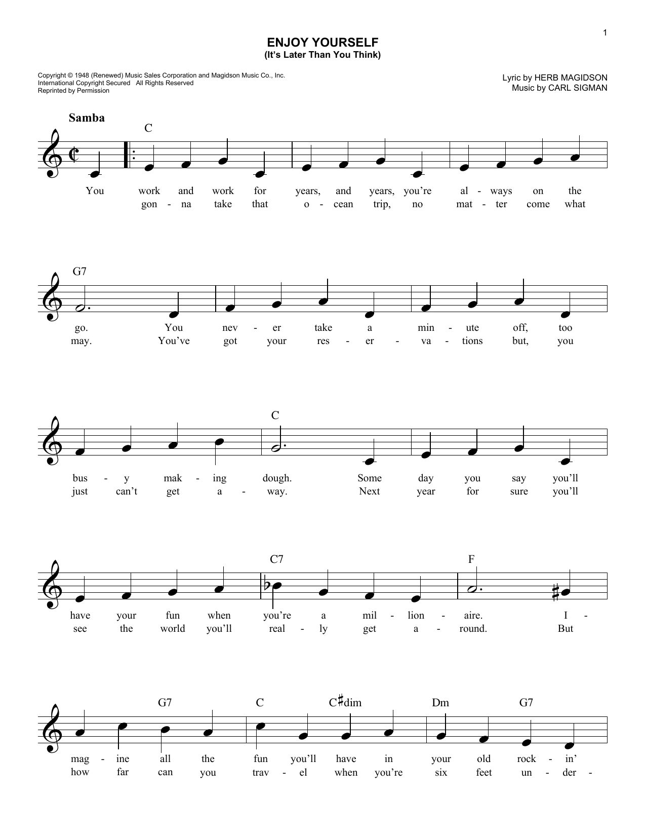 Download Carl Sigman Enjoy Yourself (It's Later Than You Think) Sheet Music and learn how to play Melody Line, Lyrics & Chords PDF digital score in minutes