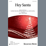 Download or print Carnie & Wendy Wilson Hey Santa! (arr. Paul Langford) Sheet Music Printable PDF -page score for Christmas / arranged SSA Choir SKU: 410362.