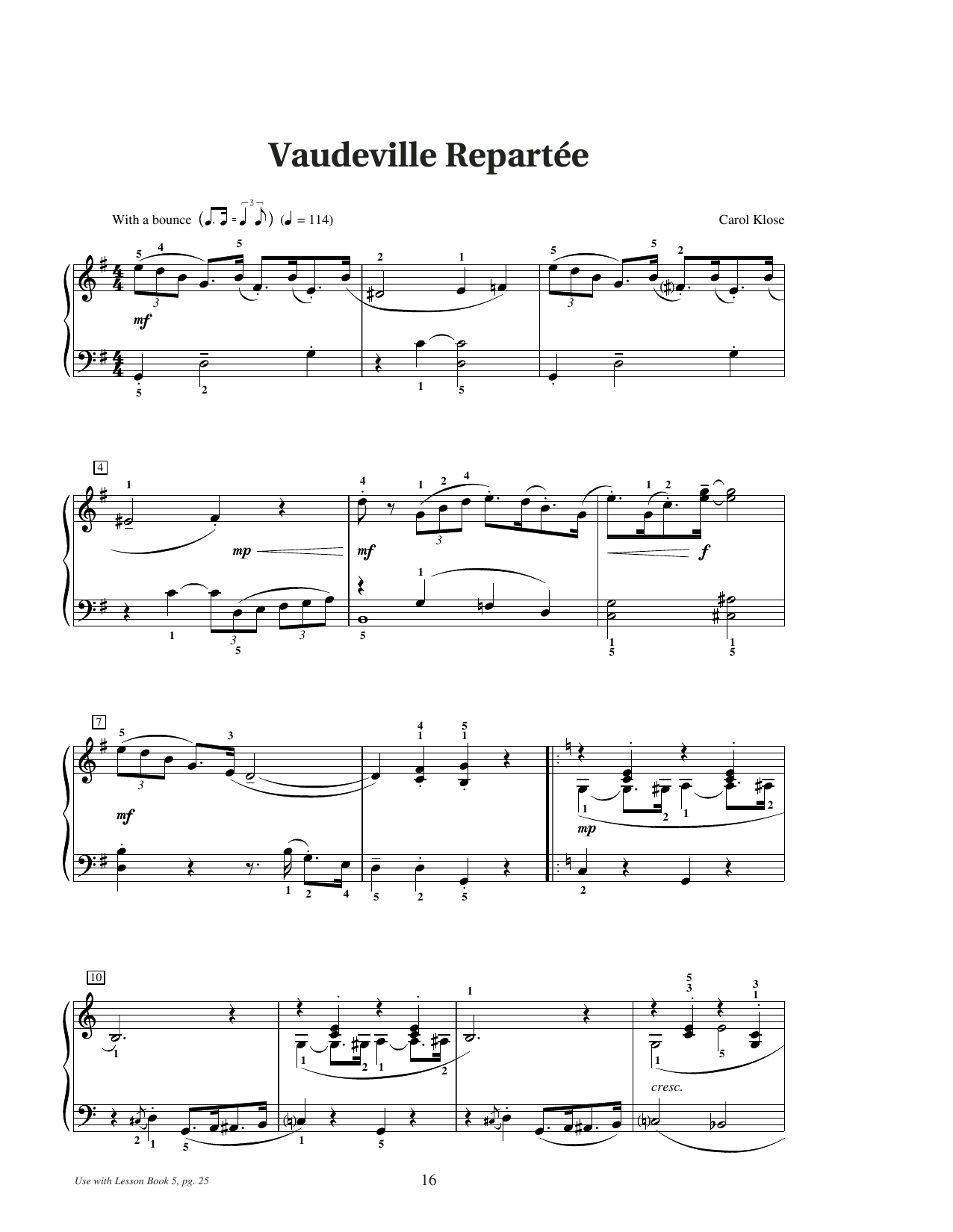 Download Carol Klose Vaudeville Repartee Sheet Music and learn how to play Educational Piano PDF digital score in minutes