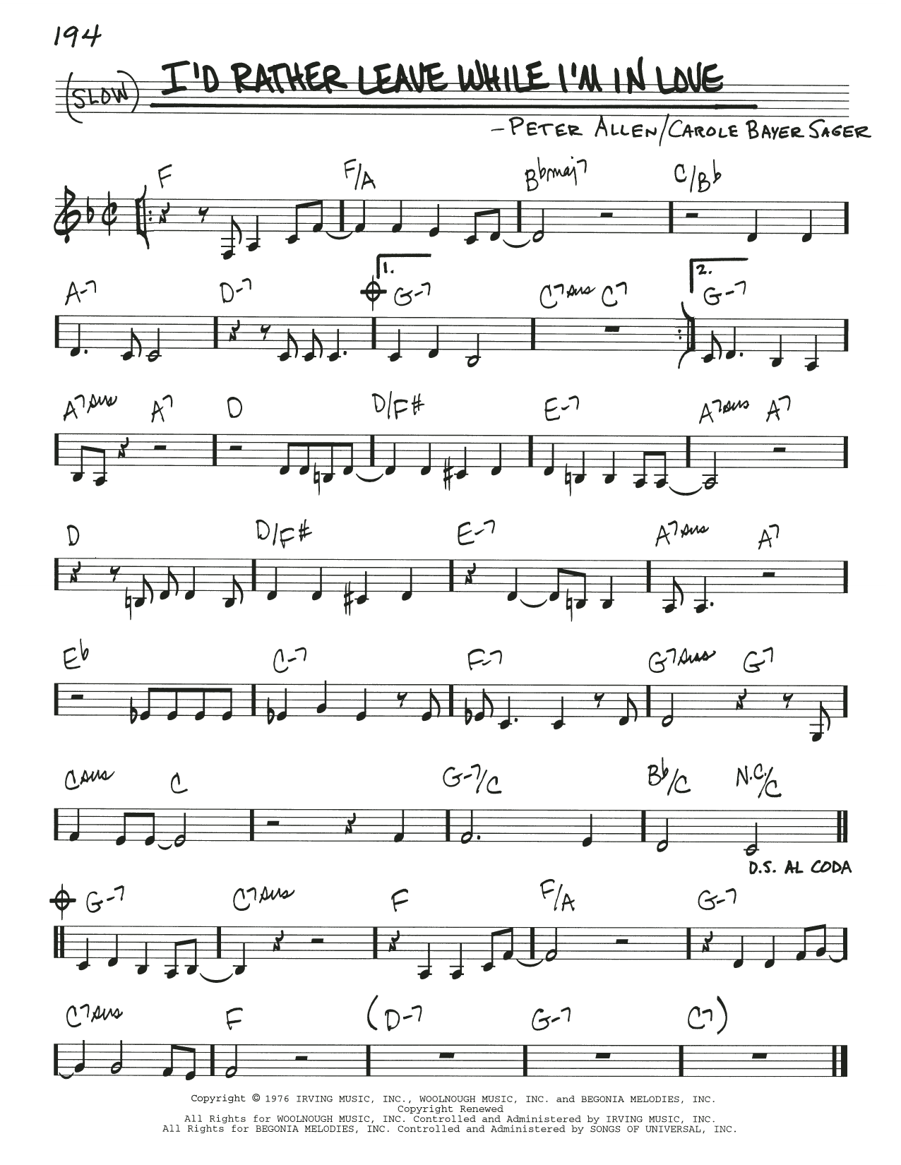 Download Carole Bayer Sager I'd Rather Leave While I'm In Love Sheet Music and learn how to play Real Book – Melody & Chords PDF digital score in minutes