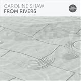 Download or print Caroline Shaw From Rivers Sheet Music Printable PDF -page score for Concert / arranged 3-Part Treble SKU: 178921.