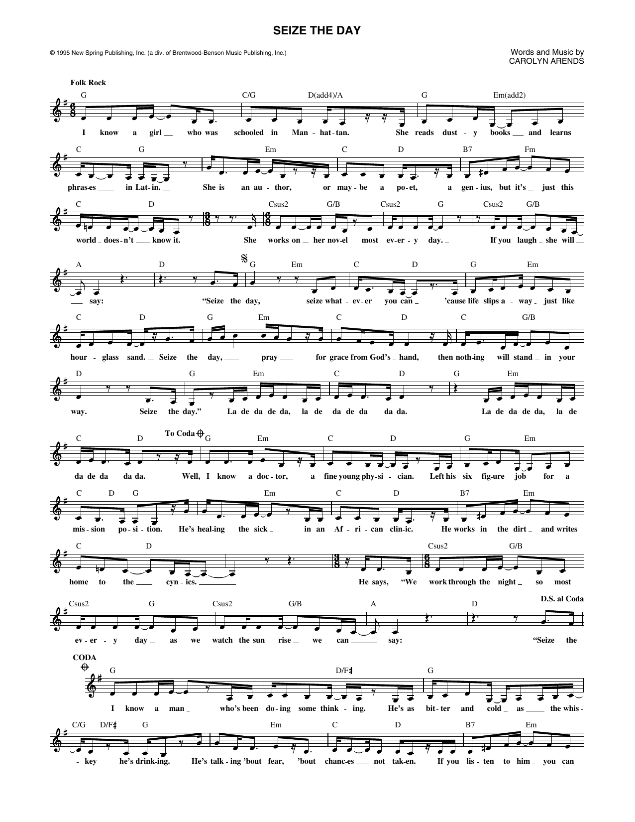 Download Carolyn Arends Seize The Day Sheet Music and learn how to play Lead Sheet / Fake Book PDF digital score in minutes