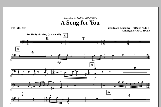 Download Carpenters A Song For You (arr. Mac Huff) - Trombone Sheet Music and learn how to play Choir Instrumental Pak PDF digital score in minutes