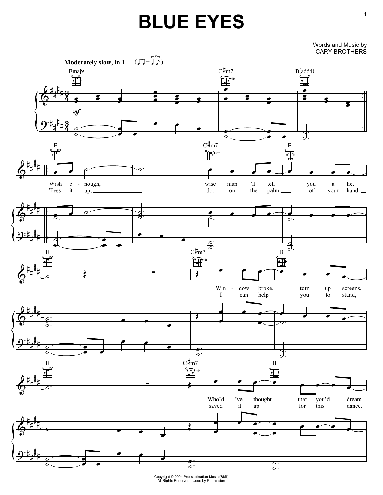 Download Cary Brothers Blue Eyes Sheet Music and learn how to play Piano, Vocal & Guitar Chords (Right-Hand Melody) PDF digital score in minutes