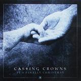 Download or print Casting Crowns It's Finally Christmas Sheet Music Printable PDF -page score for Religious / arranged Piano, Vocal & Guitar (Right-Hand Melody) SKU: 197643.