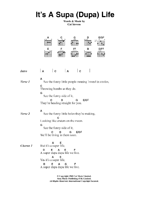 Download Cat Stevens It's A Supa (Dupa) Life Sheet Music and learn how to play Lyrics & Chords PDF digital score in minutes