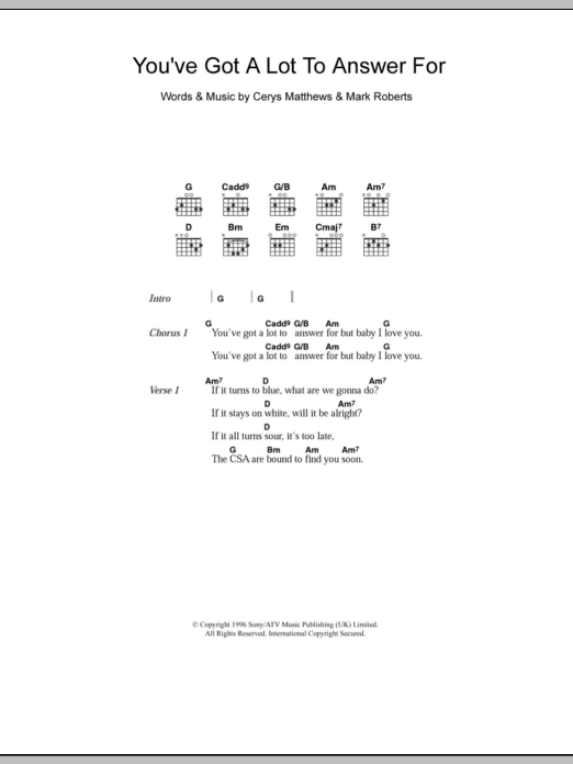 Download Catatonia You've Got A Lot To Answer For Sheet Music and learn how to play Lyrics & Chords PDF digital score in minutes