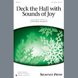 Download or print Catherine Delanoy Deck The Hall With Sounds Of Joy Sheet Music Printable PDF -page score for Winter / arranged 3-Part Mixed SKU: 163928.