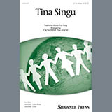 Download or print Catherine Delanoy Tina Singu Sheet Music Printable PDF -page score for Concert / arranged 3-Part Mixed Choir SKU: 410438.