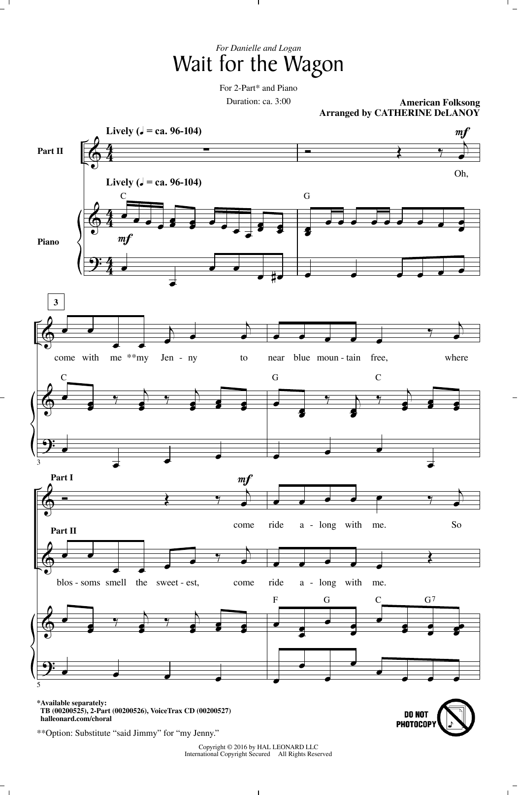 Download Catherine DeLanoy Wait For The Wagon Sheet Music and learn how to play 2-Part Choir PDF digital score in minutes