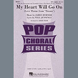Download or print Celine Dion My Heart Will Go On (Love Theme From Titanic) (arr. Kirby Shaw) Sheet Music Printable PDF -page score for Film/TV / arranged SATB Choir SKU: 435362.