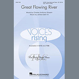Download or print Charles Anthony Silvestri and James Eakin III Great Flowing River Sheet Music Printable PDF -page score for Inspirational / arranged TTBB Choir SKU: 450425.