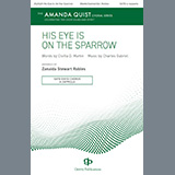 Download or print Charles Hutchinson Gabriel His Eye Is On The Sparrow (arr. Zanaida Stewart Robles) Sheet Music Printable PDF -page score for Sacred / arranged SATB Choir SKU: 1357282.
